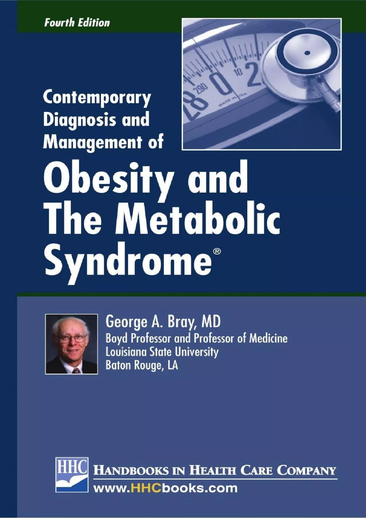 (BOOS)-Contemporary Diagnosis and Management of Obesity and The Metabolic Syndrome®,