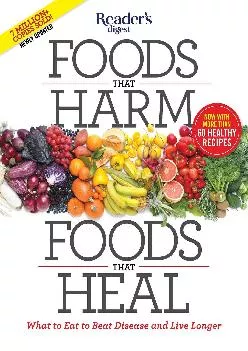 (READ)-Foods That Harm, Foods That Heal: What to Eat to Beat Disease and Live Longer