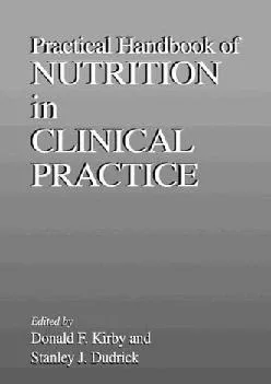 (EBOOK)-Practical Handbook of Nutrition in Clinical Practice (Modern Nutrition)