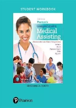(READ)-Student Workbook for Pearson\'s Comprehensive Medical Assisting: Administrative and Clinical Competencies