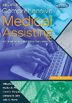 (READ)-Delmar\'s Comprehensive Medical Assisting: Administrative and Clinical Competencies (with Premium Website Printed Access Ca...