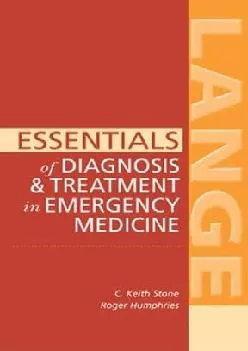 (EBOOK)-Essentials of Diagnosis & Treatment in Emergency Medicine (LANGE Essentials)