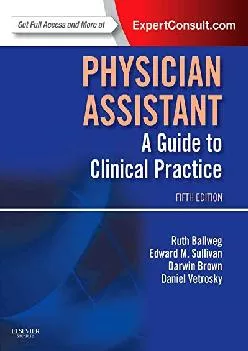 (BOOS)-Physician Assistant: A Guide to Clinical Practice (In Focus)