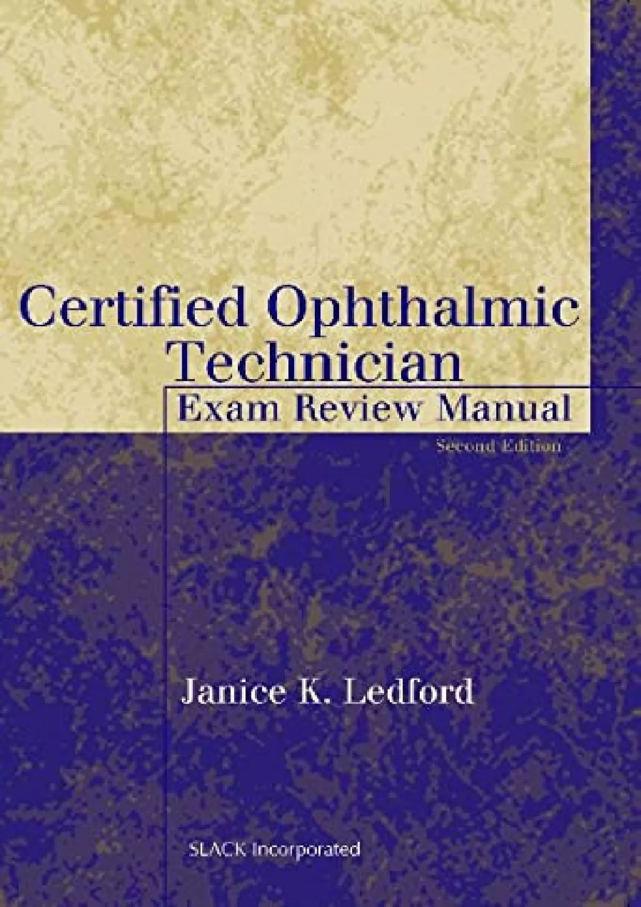 PDF-(BOOS)-Certified Ophthalmic Technician Exam Review Manual (The Basic Bookshelf for Eyecare