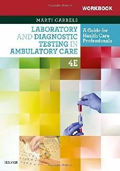 (EBOOK)-Workbook for Laboratory and Diagnostic Testing in Ambulatory Care