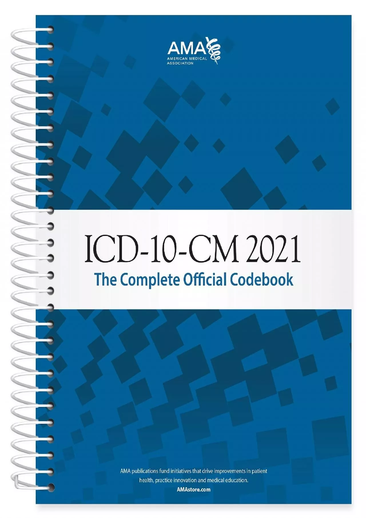 (DOWNLOAD)-ICD-10-CM 2021: The Complete Official Codebook (ICD-10-CM the Complete Official