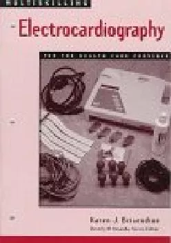 (BOOS)-Multiskilling: Electrocardiography for the Health Care Provider (Delmar\'s Multiskilling Series)