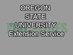 OREGON STATE UNIVERSITY Extension Service