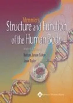 (BOOS)-Memmler\'s Structure And Function Of The Human Body (Structure and Function of the Human Body (Memmler))