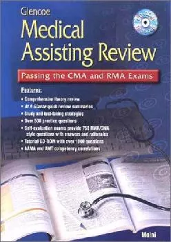 (BOOS)-Glencoe Medical Assisting Review: Passing the CMA and RMA Exams, Student Text with CD ROM