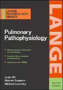 (DOWNLOAD)-Pulmonary Pathophysiology (LANGE Physiology Series)