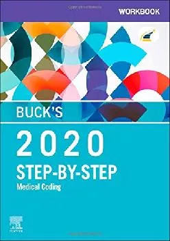 (READ)-Buck\'s Workbook for Step-by-Step Medical Coding, 2020 Edition