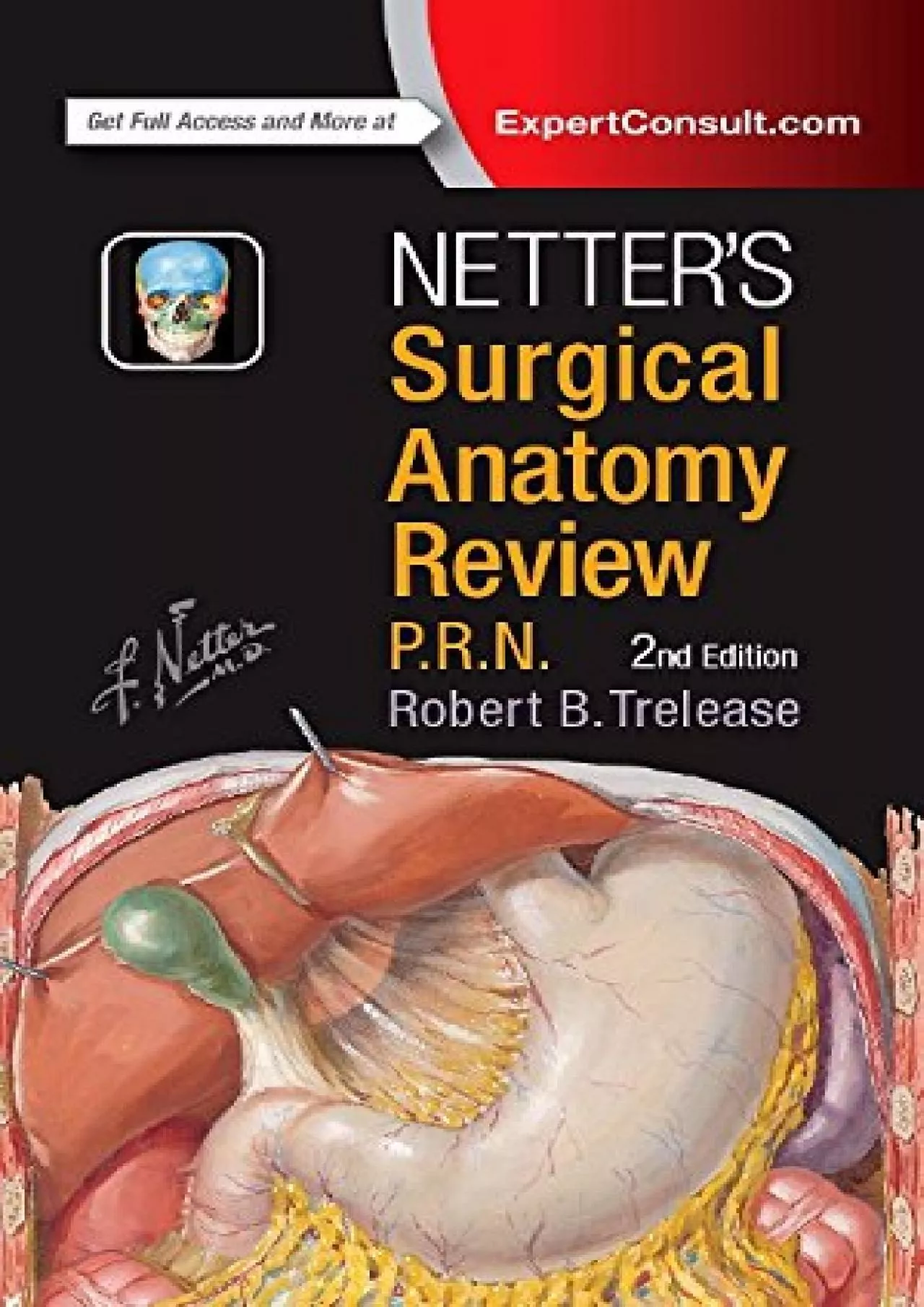 PDF-(READ)-Netter\'s Surgical Anatomy Review P.R.N. (Netter Clinical Science)