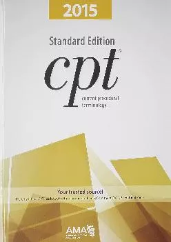 (DOWNLOAD)-2015 CPT Standard Edition (Current Procedural Terminology (CPT) Standard)