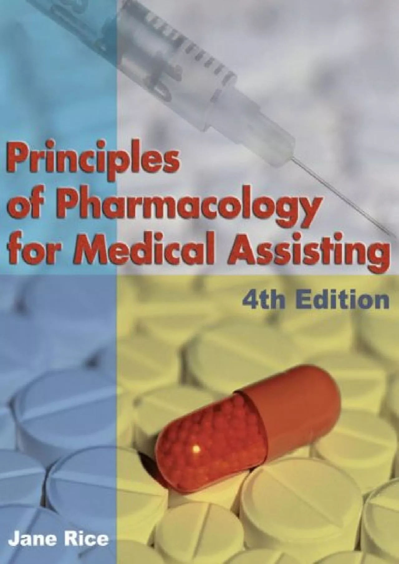 (DOWNLOAD)-Principles of Pharmacology for Medical Assisting