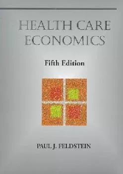 (DOWNLOAD)-Health Care Economics (Delmar Series in Health Services Administration)