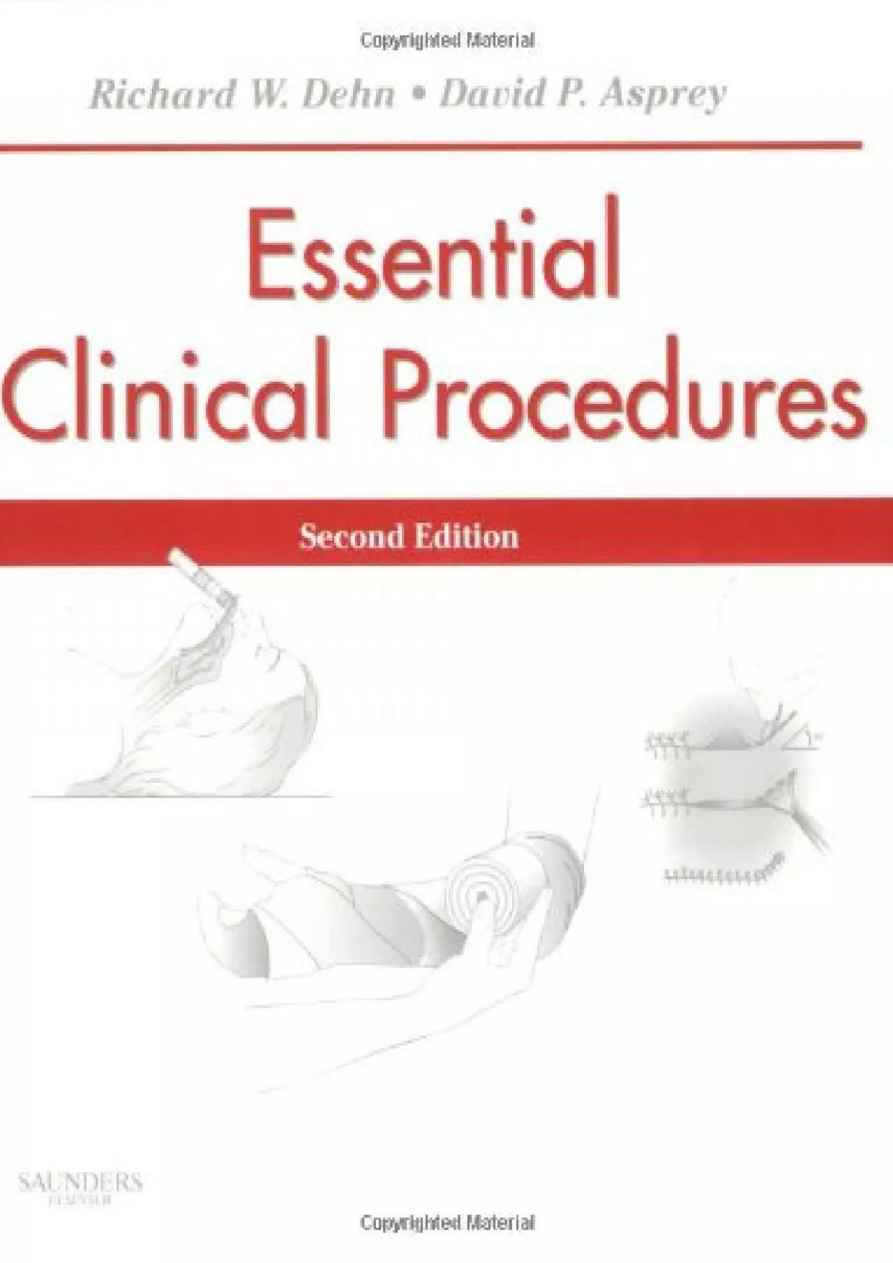 PDF-(READ)-Essential Clinical Procedures: Expert Consult - Online and Print (Dehn, Essential