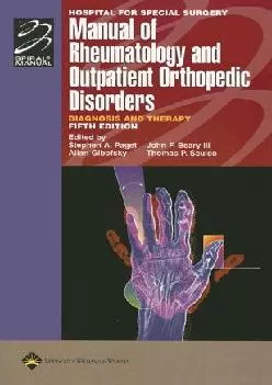 (DOWNLOAD)-Hospital for Special Surgery Manual of Rheumatology and Outpatient Orthopedic Disorders: Diagnosis and Therapy (Manual of ...