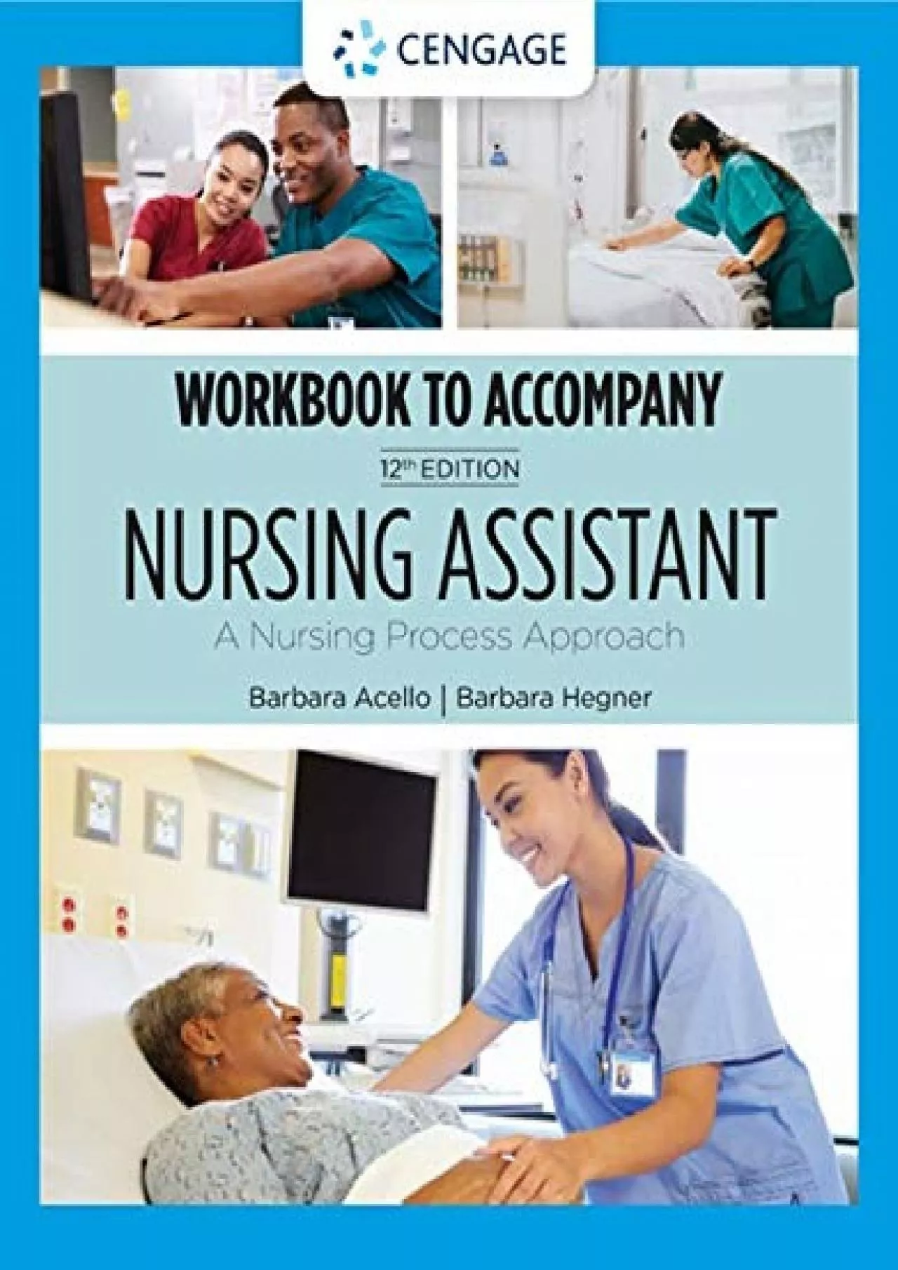(DOWNLOAD)-Student Workbook for Acello/Hegner\'s Nursing Assistant: A Nursing Process