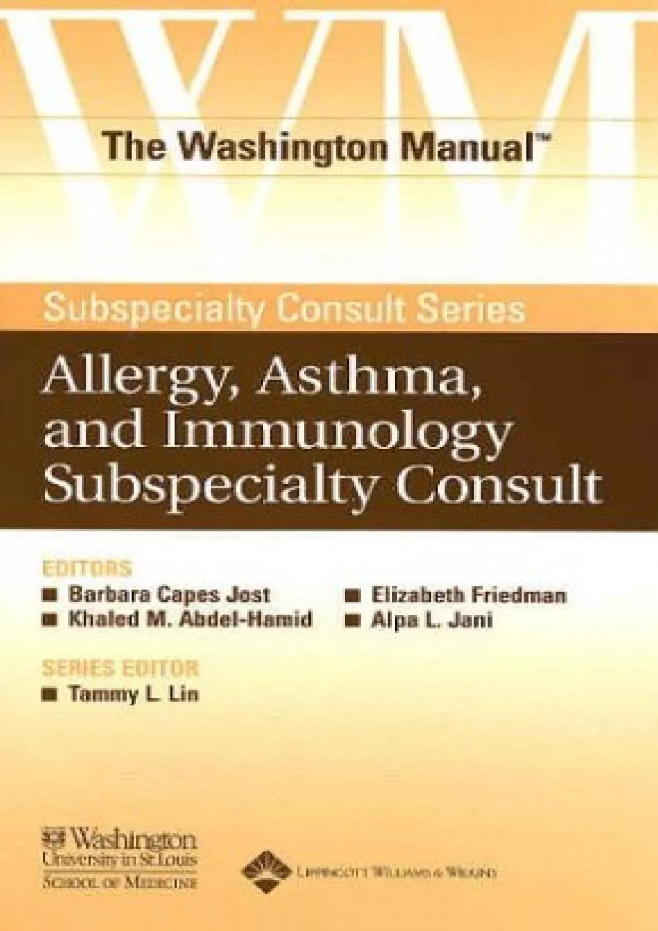 PDF-(EBOOK)-The Washington Manual Allergy, Asthma, and Immunology Subspecialty Consult