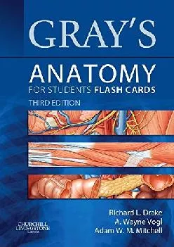 (READ)-Gray\'s Anatomy for Students Flash Cards: with STUDENT CONSULT Online Access