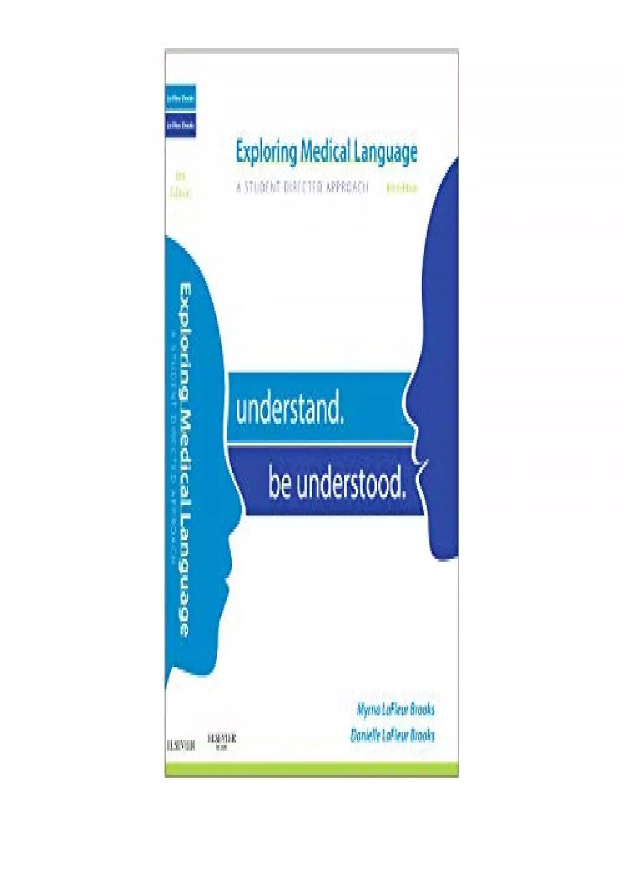 PDF-(READ)-Exploring Medical Language: A Student-Directed Approach, Understand. Be Understood