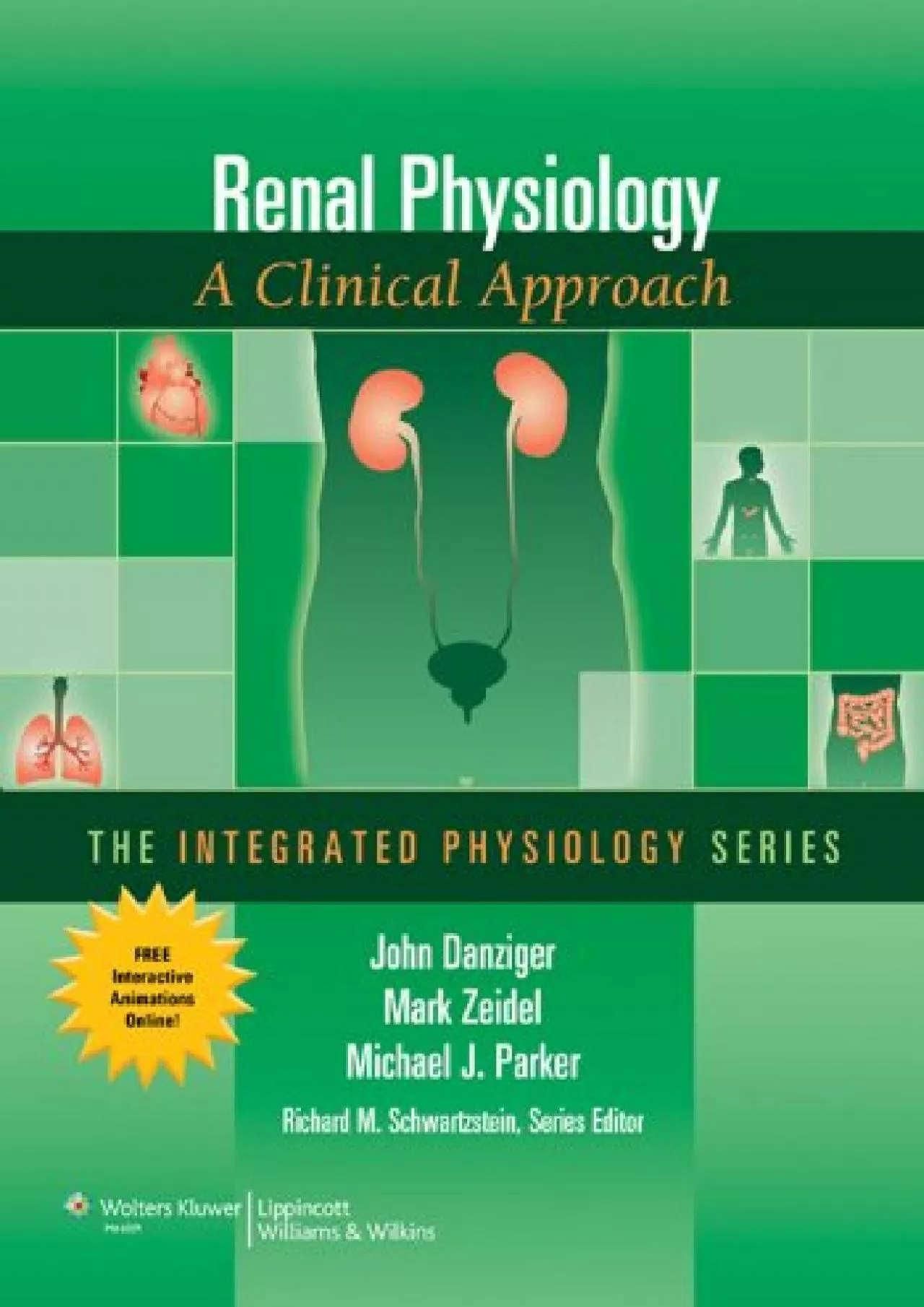 (EBOOK)-Renal Physiology: A Clinical Approach (Integrated Physiology)