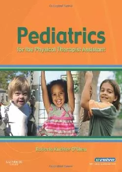 (READ)-Pediatrics for the Physical Therapist Assistant