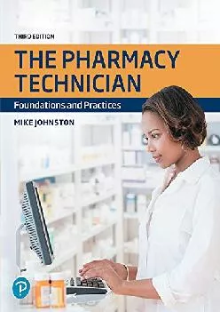 (EBOOK)-The Pharmacy Technician: Foundations and Practices (2-downloads)