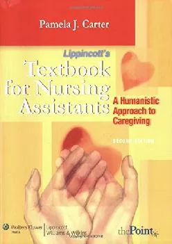(READ)-Textbook for Nursing Assistants: A Humanistic Approach to Caregiving