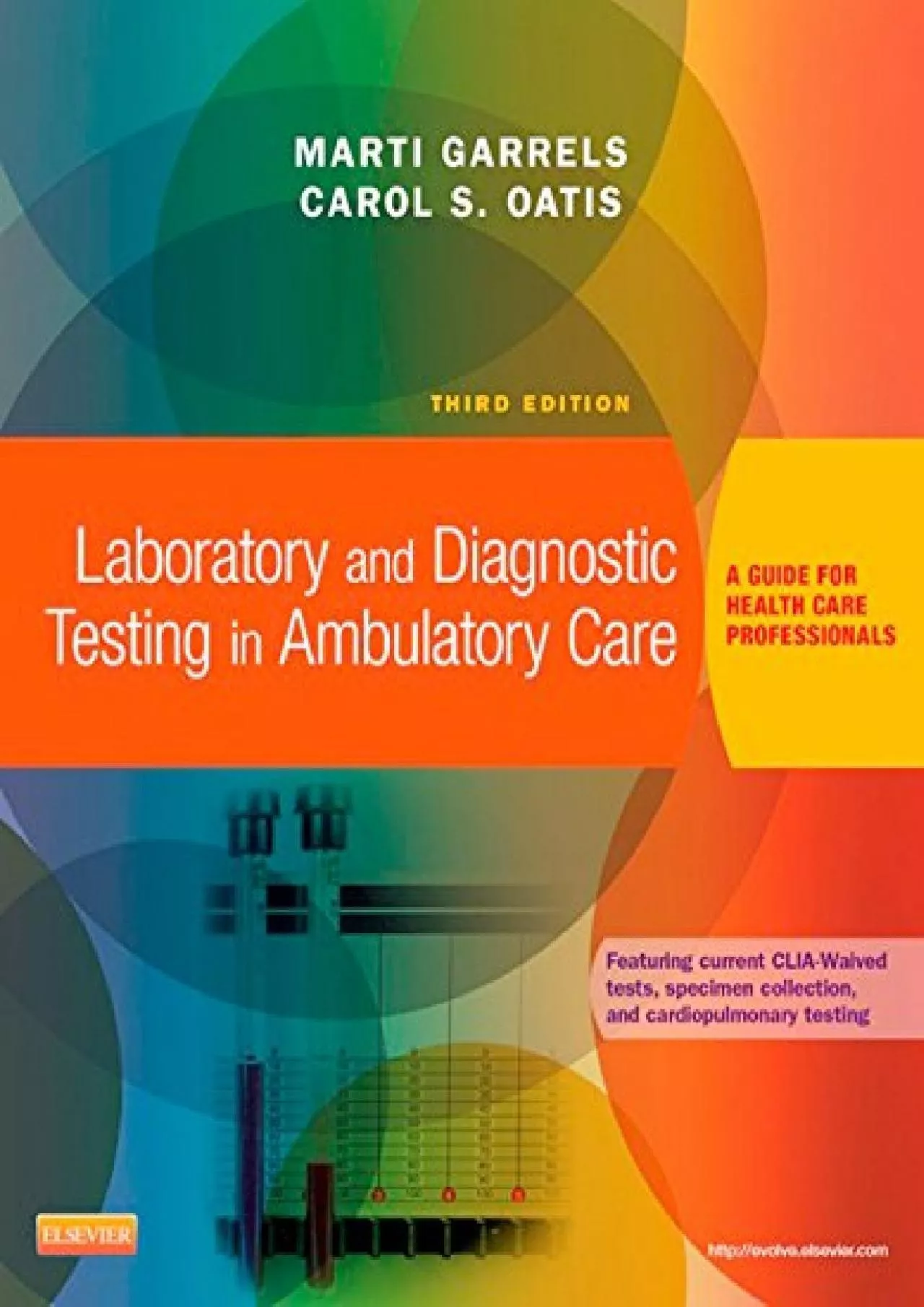 PDF-(EBOOK)-Laboratory and Diagnostic Testing in Ambulatory Care - E-Book: A Guide for Health