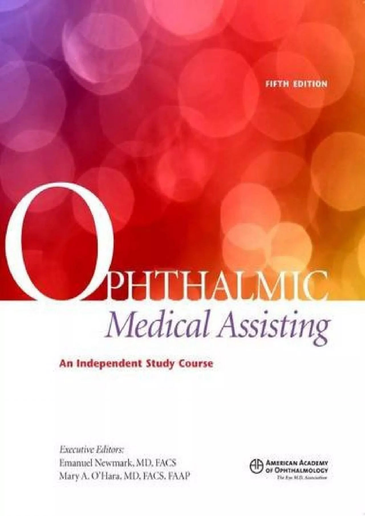 (READ)-Ophthalmic Medical Assisting: An Independent Study Course, 5th ed. (Textbook)