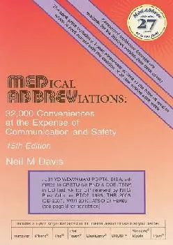 (DOWNLOAD)-Medical Abbreviations: 32,000 Conveniences at the Expense of Communication and Safety