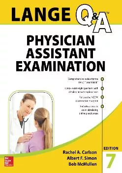 (DOWNLOAD)-LANGE Q&A Physician Assistant Examination, Seventh Edition (Lange Q&A Allied Health)