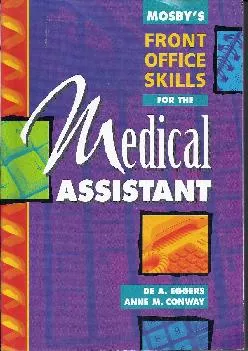 (BOOK)-Mosby\'s Front Office Skills for the Medical Assistant