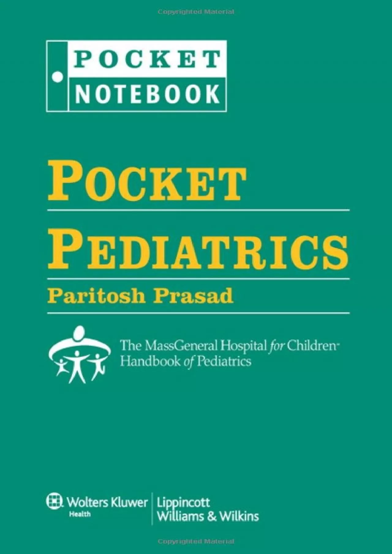 (READ)-Pocket Pediatrics: The Massachusetts General Hospital for Children Handbook of
