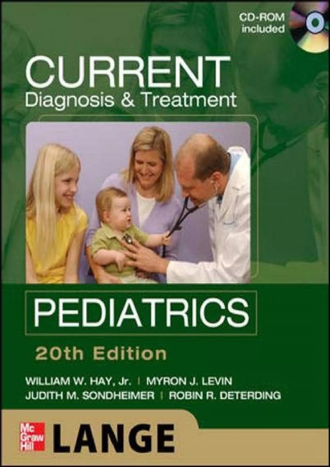 PDF-(DOWNLOAD)-CURRENT Diagnosis and Treatment Pediatrics, Twentieth Edition (LANGE CURRENT