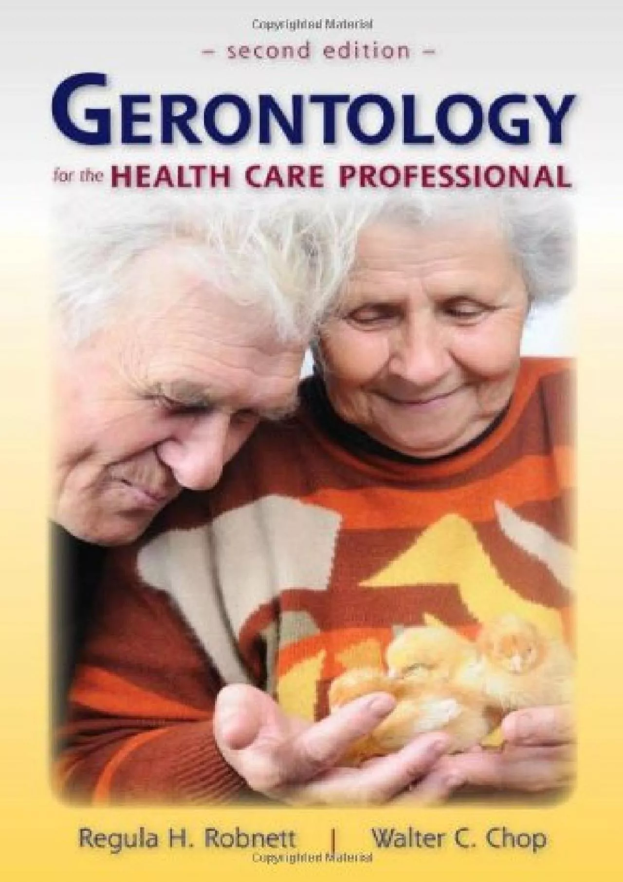 PDF-(BOOK)-Gerontology For The Health Care Professional