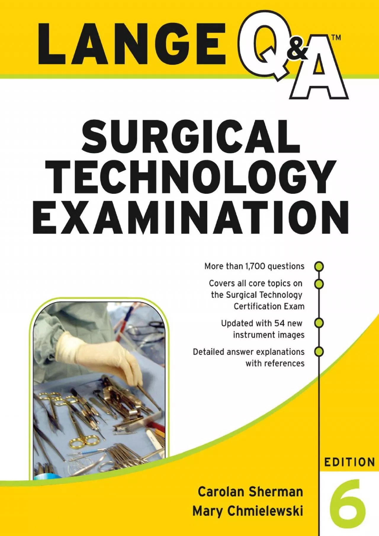 (BOOK)-Lange Q&A Surgical Technology Examination, Sixth Edition (Lange Q&A Allied Health)