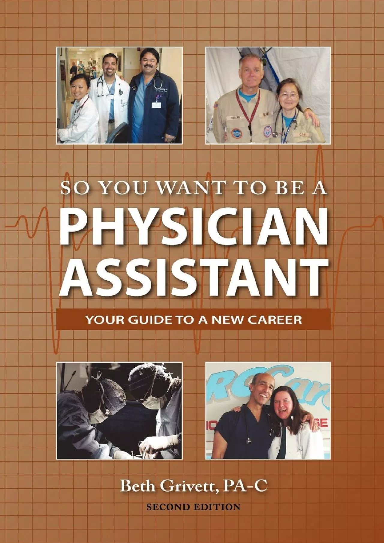 (DOWNLOAD)-So You Want to Be a Physician Assistant - Second Edition