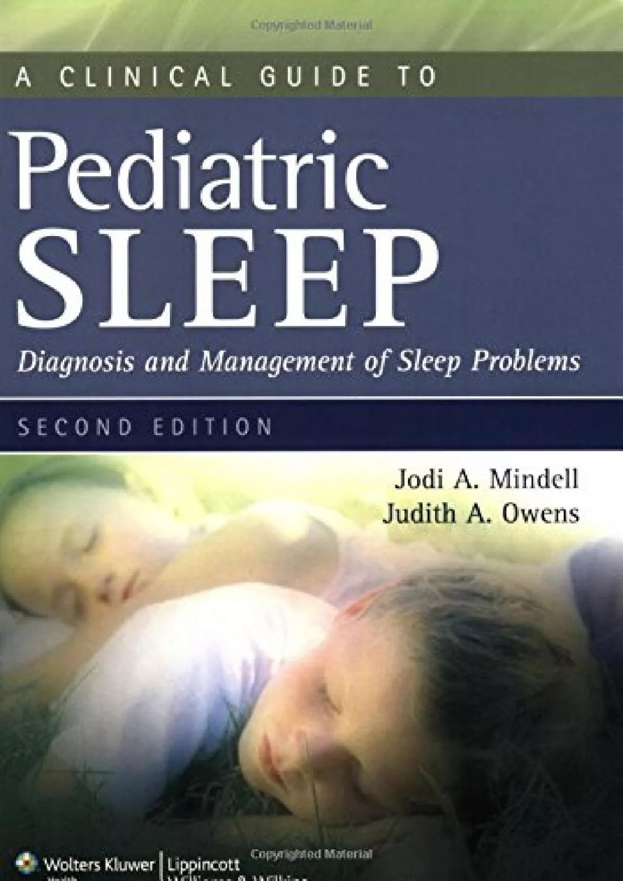 (BOOS)-A Clinical Guide to Pediatric Sleep: Diagnosis and Management of Sleep Problems