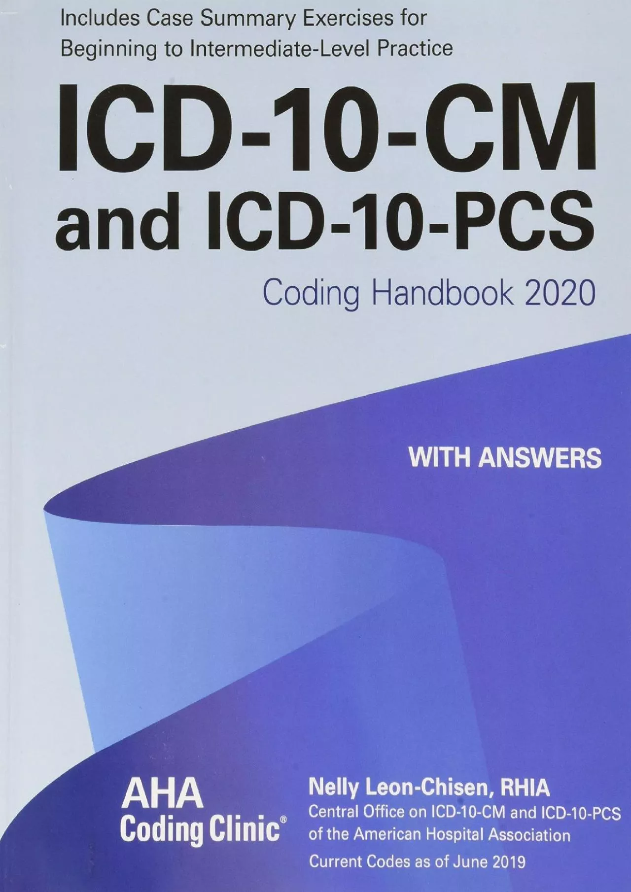 PDF-(BOOK)-ICD-10-CM and Icd-10-pcs Coding Handbook, With Answers 2020: Includes Case Summary