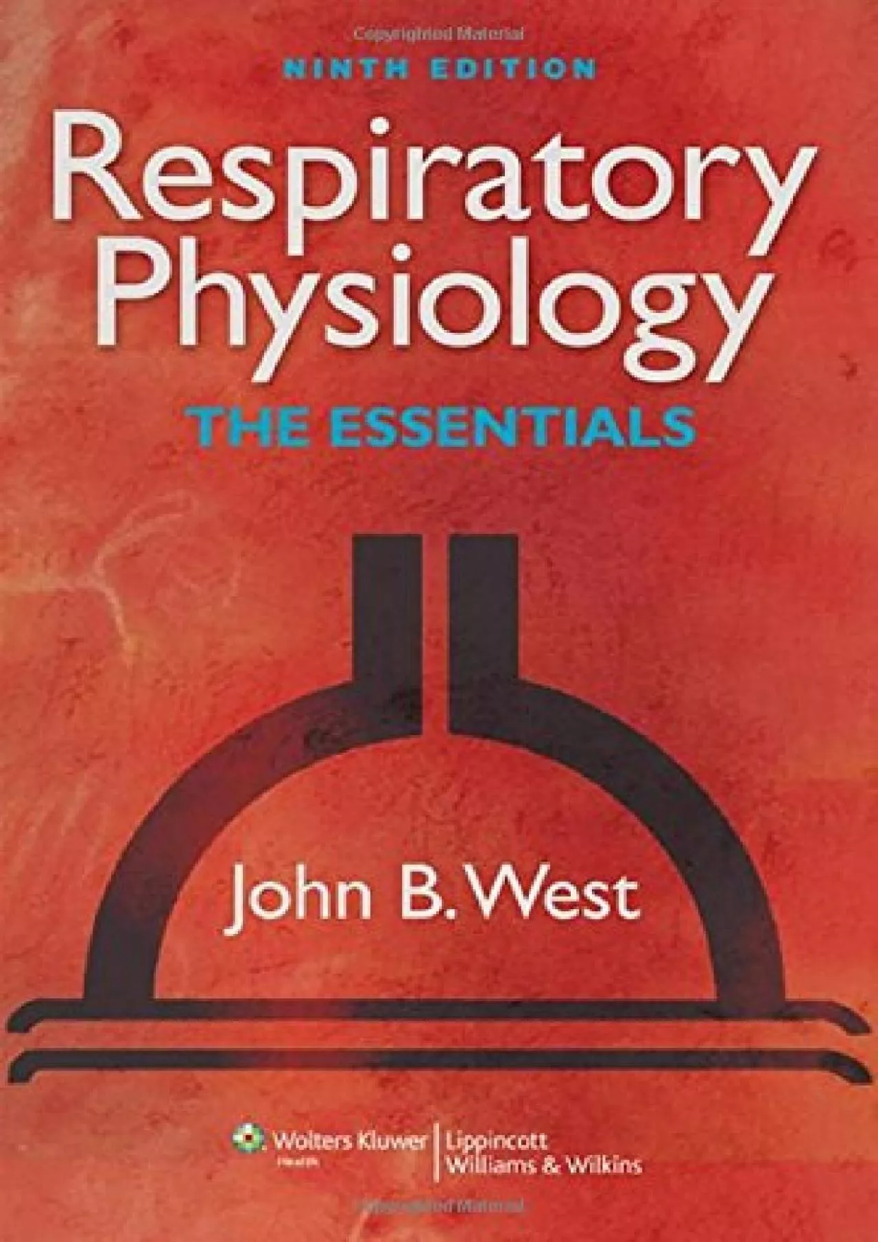 PDF-(BOOS)-Respiratory Physiology: The Essentials (Respiratory Physiology: The Essentials