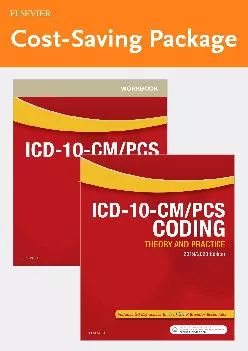 (DOWNLOAD)-ICD-10-CM/PCS Coding: Theory and Practice, 2019/2020 Edition Text and Workbook Package