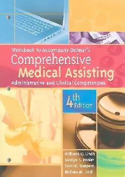 (BOOK)-Workbook for Delmar\'s Comprehensive Medical Assisting: Administrative and Clinical Competencies, 4th