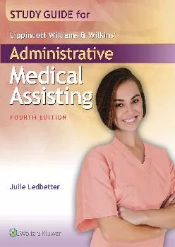 (BOOS)-Study Guide for Lippincott Williams & Wilkins\' Administrative Medical Assisting
