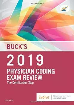 (EBOOK)-Buck\'s Physician Coding Exam Review 2019: The Certification Step