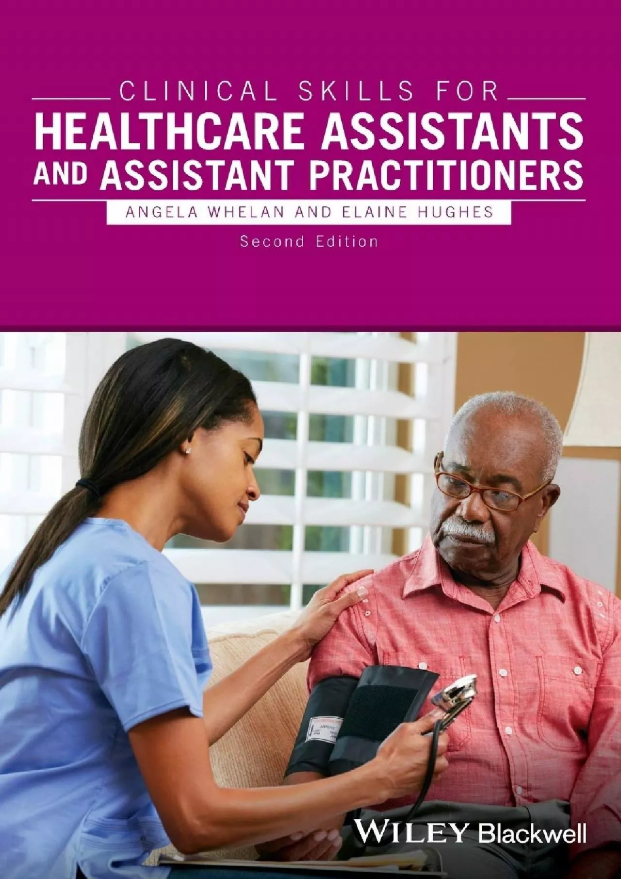 PDF-(DOWNLOAD)-Clinical Skills for Healthcare Assistants and Assistant Practitioners