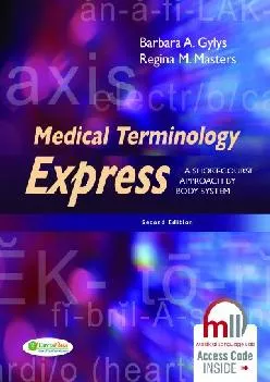 (BOOK)-Medical Terminology Express: A Short-Course Approach by Body System