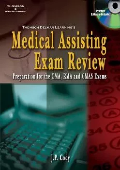 (BOOK)-Delmar’s Medical Assisting Exam Review: Preparation for the CMA, RMA, and CMAS Exams